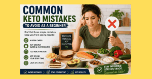 Read more about the article 10 Common Keto Mistakes (and How to Avoid Them)